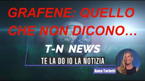 TG VERO: GRAFENE, quello che non dicono...