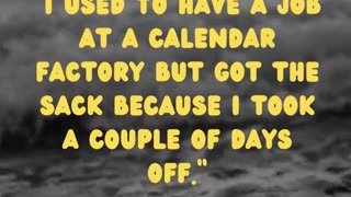 Calendar Factory Chronicles: Getting Sacked for a Couple of Days Off (Office Humor!)