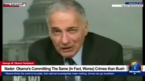 Ralph Nader: Obama's Committing The Same (In Fact, Worse) Crimes than Bush (But Trump is Hitler!)
