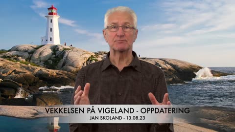 Jan Skoland: Vekkelsen på Vigeland - Oppdatering