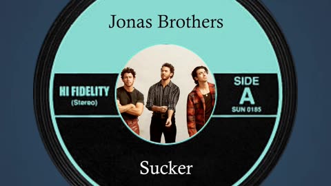 Sucker by Jonas Brothers