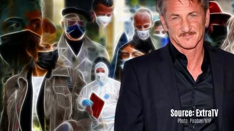 Sean Penn says people who are unvaccinated should stay home and not have jobs