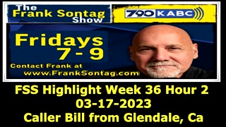 FSS Highlight - Week 36 Hour 2 Bill from Glendale 03-17-2023