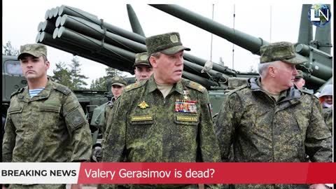 RUSSIA UKRAINE WAR Was Russian General Valery Gerasimov killed