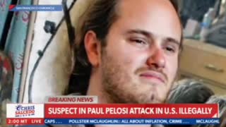 Suspect in Paul Pelosi attack in the U.S. illegally.