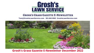 Grosh's Grass Gazette December 2022 Video E Newsletter