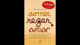 Audiobook Capítulo 18 Comer, Rezar e Amar - Elizabeth Gilbert