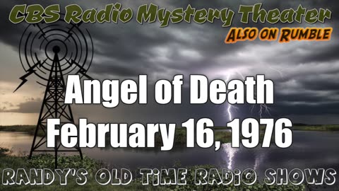 76-02-16 CBS Radio Mystery Theater Angel of Death