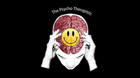 Keep Away From Padded Rooms | #013 [Part 2] The Psycho Therapists Podcast