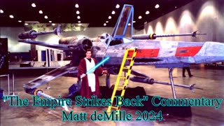 Matt deMille Movie Commentary Episode 495: The Empire Strikes Back (Masters Version)