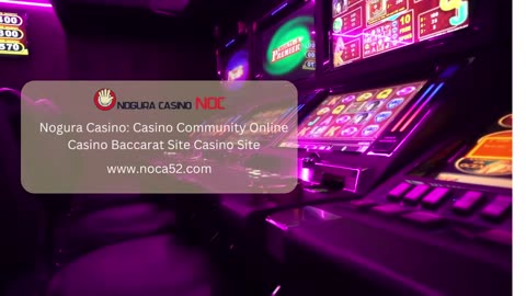 Nogura Casino_ Casino Community Online Casino Baccarat Site Casino Site
