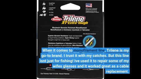 Buyer Feedback: Berkley Trilene XT Monofilament Fishing Line