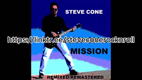 My Discography Episode 4: Man On A Mission Steve Cone original rock n roll music