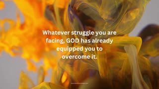 Whatever Struggle You Are Facing