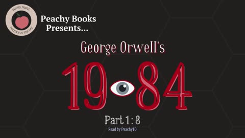 1984 by George Orwell - Part 1, Chapter 8