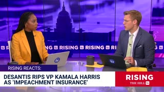 Kamala Harris TORCHED As 'IMPEACHMENT INSURANCE' By DeSantis: 'NOBODY WANTS Her