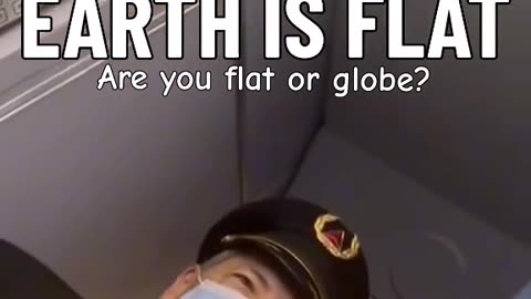 30 YEAR PILOT SAYS HE KNOWS THE EARTH IS FLAT