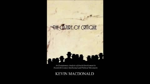 Culture of Critique Part 2 - Kevin MacDonald Audiobook