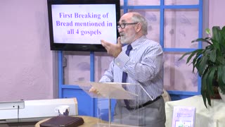 Introduction to Breaking of Bread Series