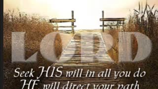 The Lion's Table - Speaking God's Word: Seek His Will and He Will Direct Your Path