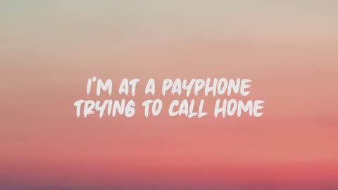 Maroon 5 Ft. Wiz Khalifa - Payphone (Lyrics)