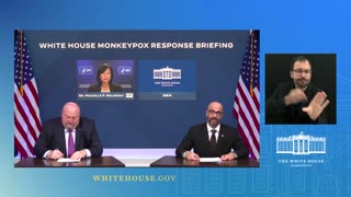 0114. 09 28 22 Press Briefing by White House Monkeypox Response Team and Public Health Officials