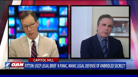 Fitton: USCP legal brief ‘a panic, manic legal defense of unbridled secrecy’