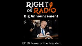 Right On Radio Episode #50 - Power of the President (November 2020)