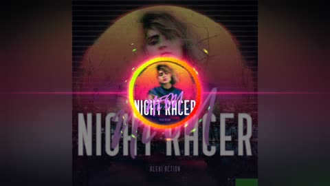 Night Neon Racer (ALEXIACTION)