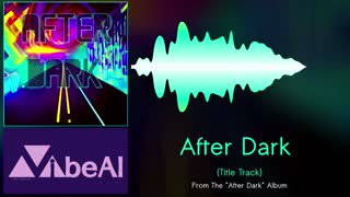 Music - After Dark (Remastered)