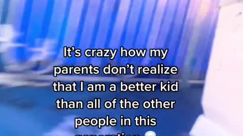 It's crazy how my parents don't realize