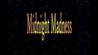 Midnight Madness Radio Episode 153