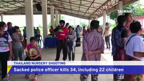 34 Dead in Thailand Nursery Shooting