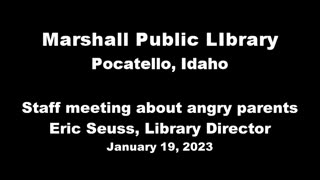 Idaho Library Director warns staff about outraged parents