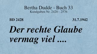 BD 2428 - DER RECHTE GLAUBE VERMAG VIEL ....