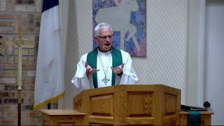 Sermon for 6th Sunday after Pentecost, 7/9/23, Victory in Christ Lutheran Church, Newark, TX