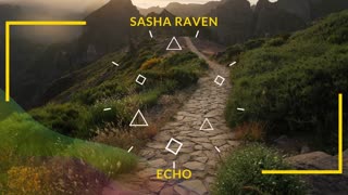 Sasha Raven - Echo