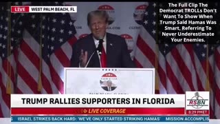 The Clip Of Trump Saying To Never Underestimate Your Enemy.