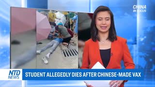 Student Allegedly Dies After Receiving Chinese-Made Vaccine