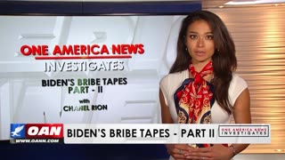 OAN - Chanel Rion - Biden Bribe Tapes II