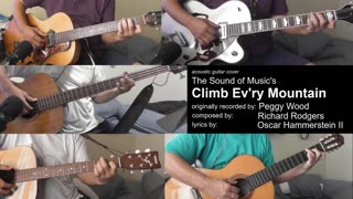 Guitar Learning Journey: "Climb Ev'ry Mountain" cover - instrumental