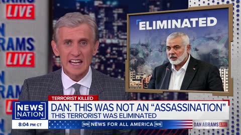 Don’t call them ‘assassinations’: Dan Abrams | Dan Abrams Live | NE