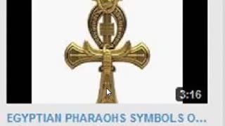Egyptian Pharaohs Symbols and the Demons Unleashed Within our Realm.