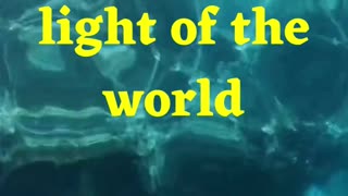 Ye are the light of the world