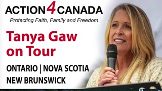 CENSORED/CANCELLED-Tanya Gaw on Tour LIVE with Action4Canada Fredericton Chapter, New Brunswick, July 31, 2023