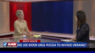 Did Joe Biden urge Russia to invade Ukraine?