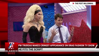 PM Trudeau Makes Cringey Appearance On Drag Fashion TV Show