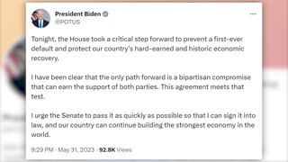 Biden optimistic after debt ceiling deal passes the House Wednesday night