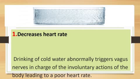 ADVERSE EFFECTS OF DRINKING COLD WATER