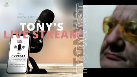 Tony Pantalleresco 2022/09/29 Tony's LIVE Stream Ep.#652
